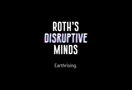 Roths-Disruptive-Minds
